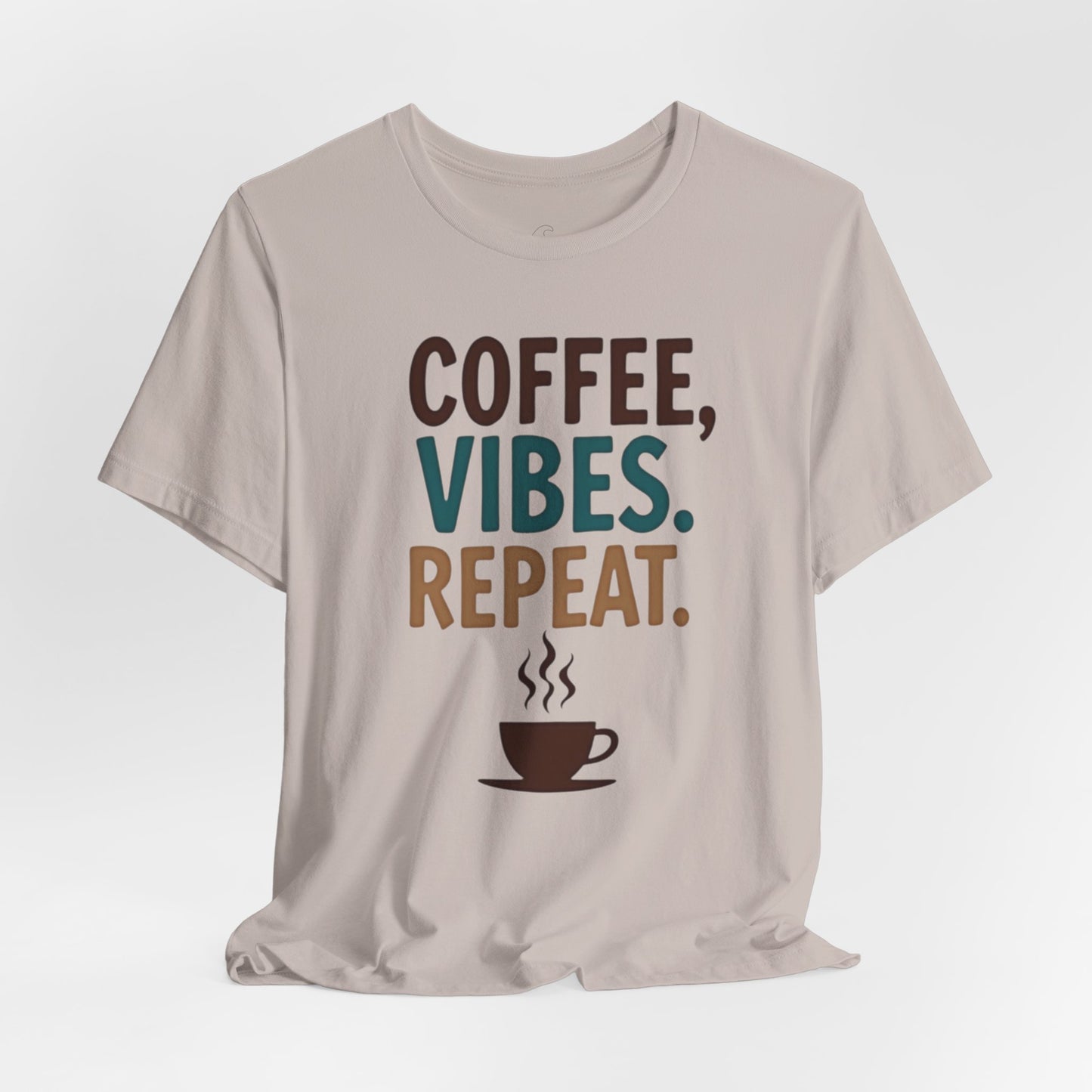 Coffee, Vibes, Repeat Unisex Short Sleeve Tee
