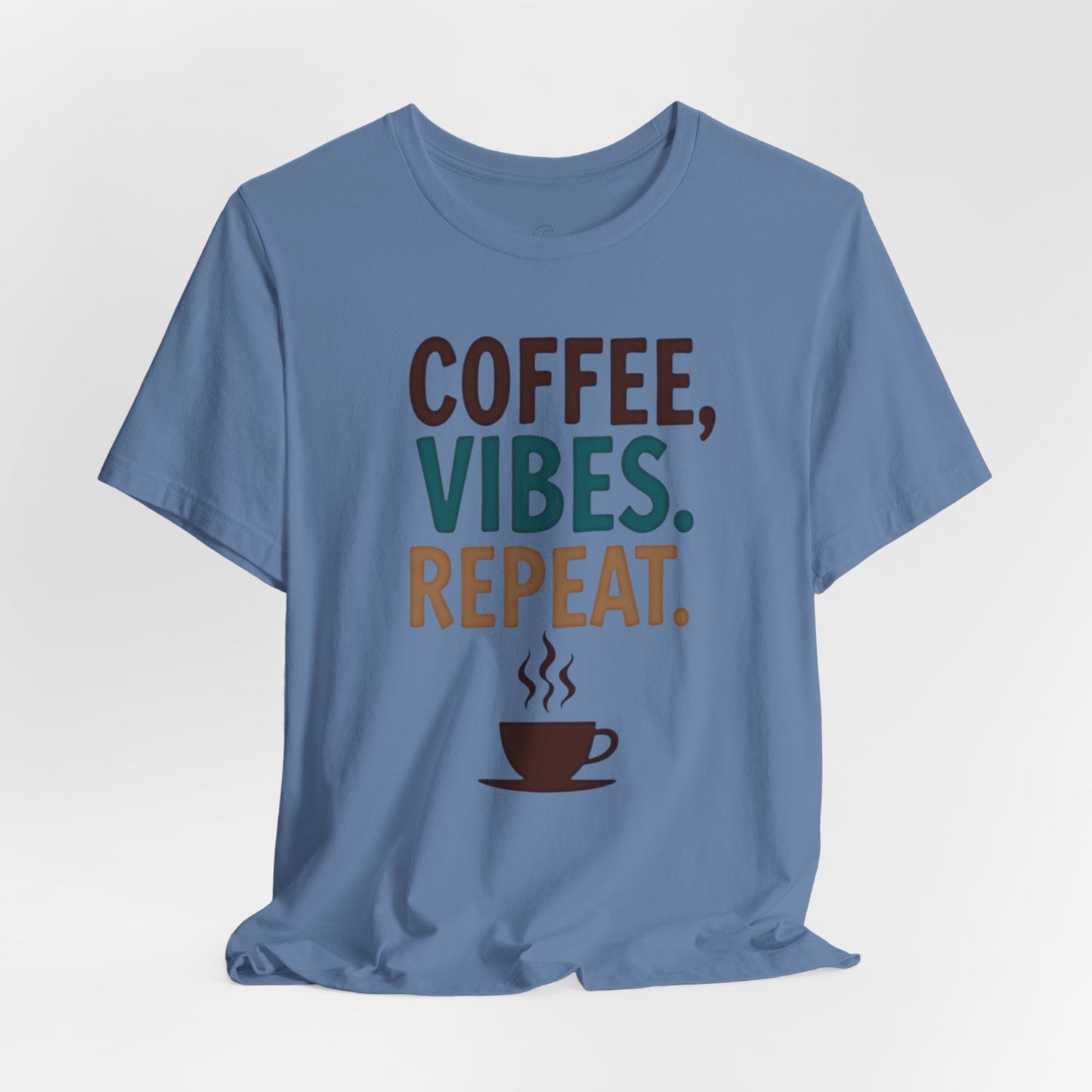 Coffee, Vibes, Repeat Unisex Short Sleeve Tee