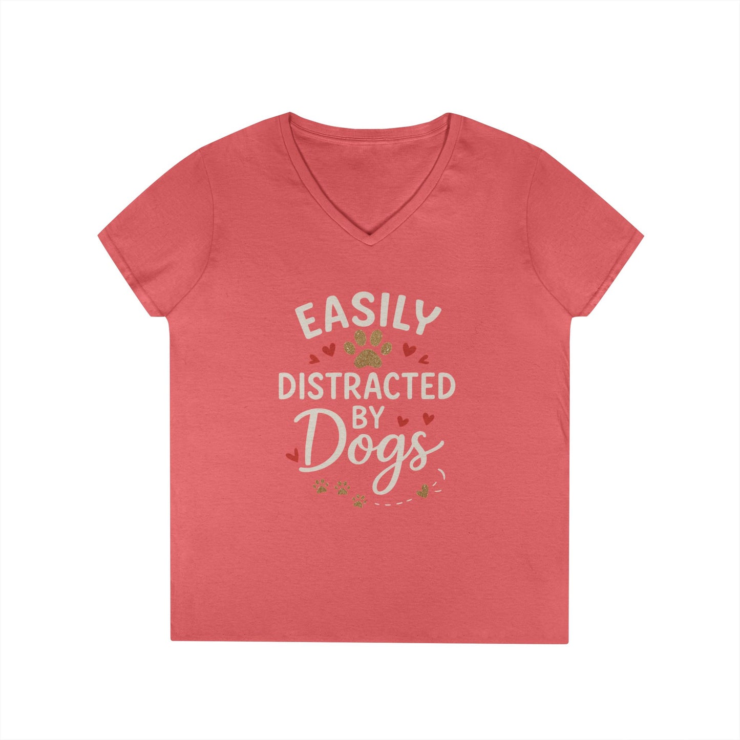 Easily Distracted by Dogs Ladies' V-Neck T-Shirt - Cute Pet Lover Gift