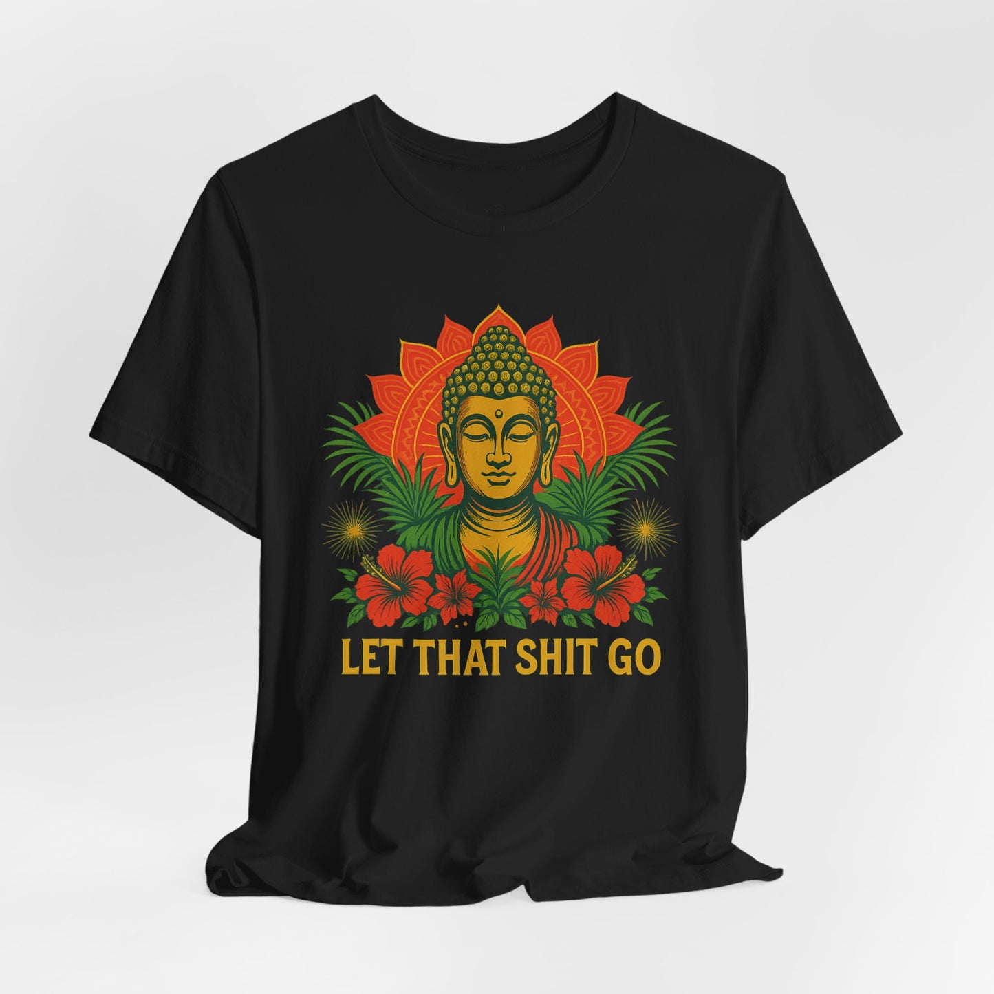 Buddha Says Chill Unisex Short Sleeve Tee