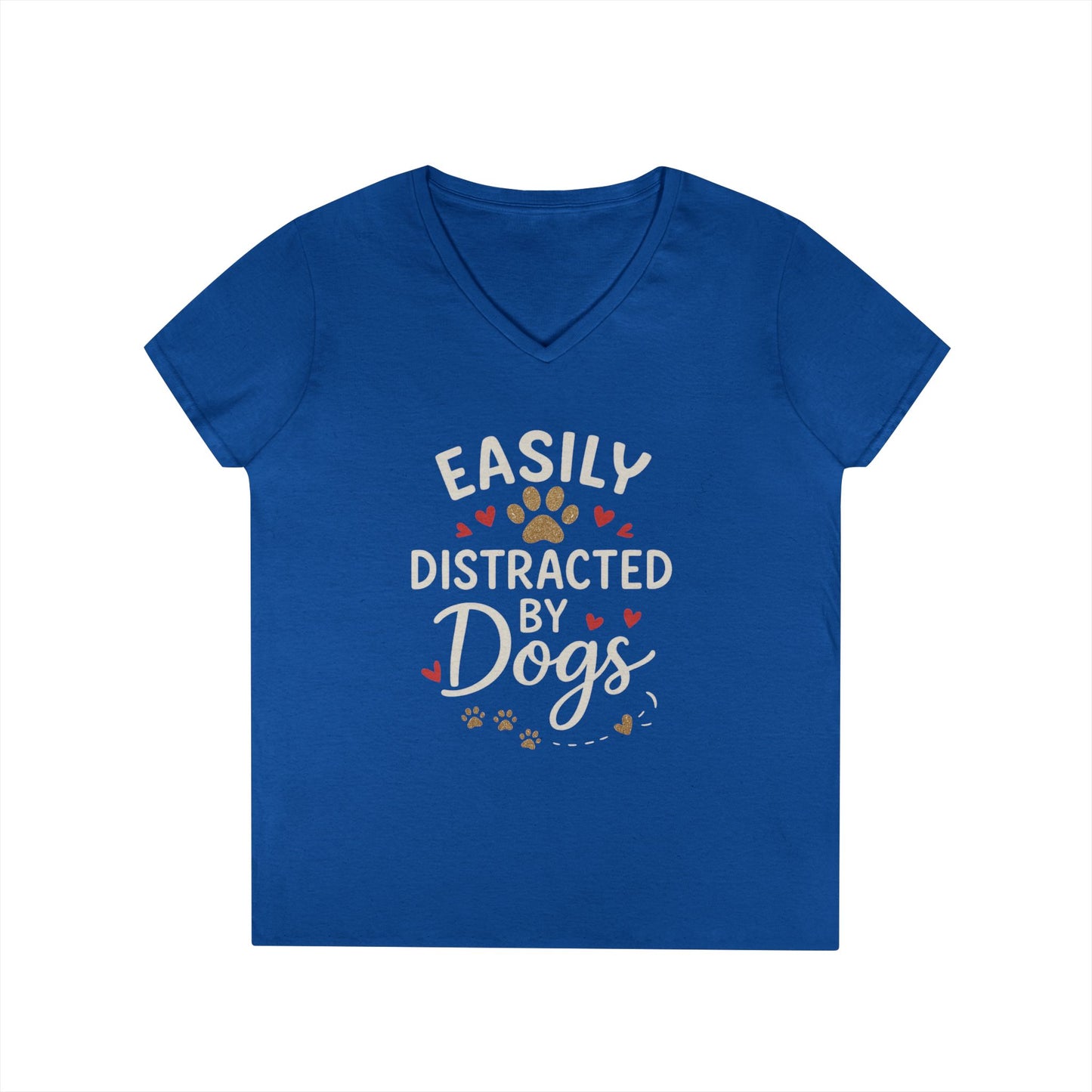 Easily Distracted by Dogs Ladies' V-Neck T-Shirt - Cute Pet Lover Gift