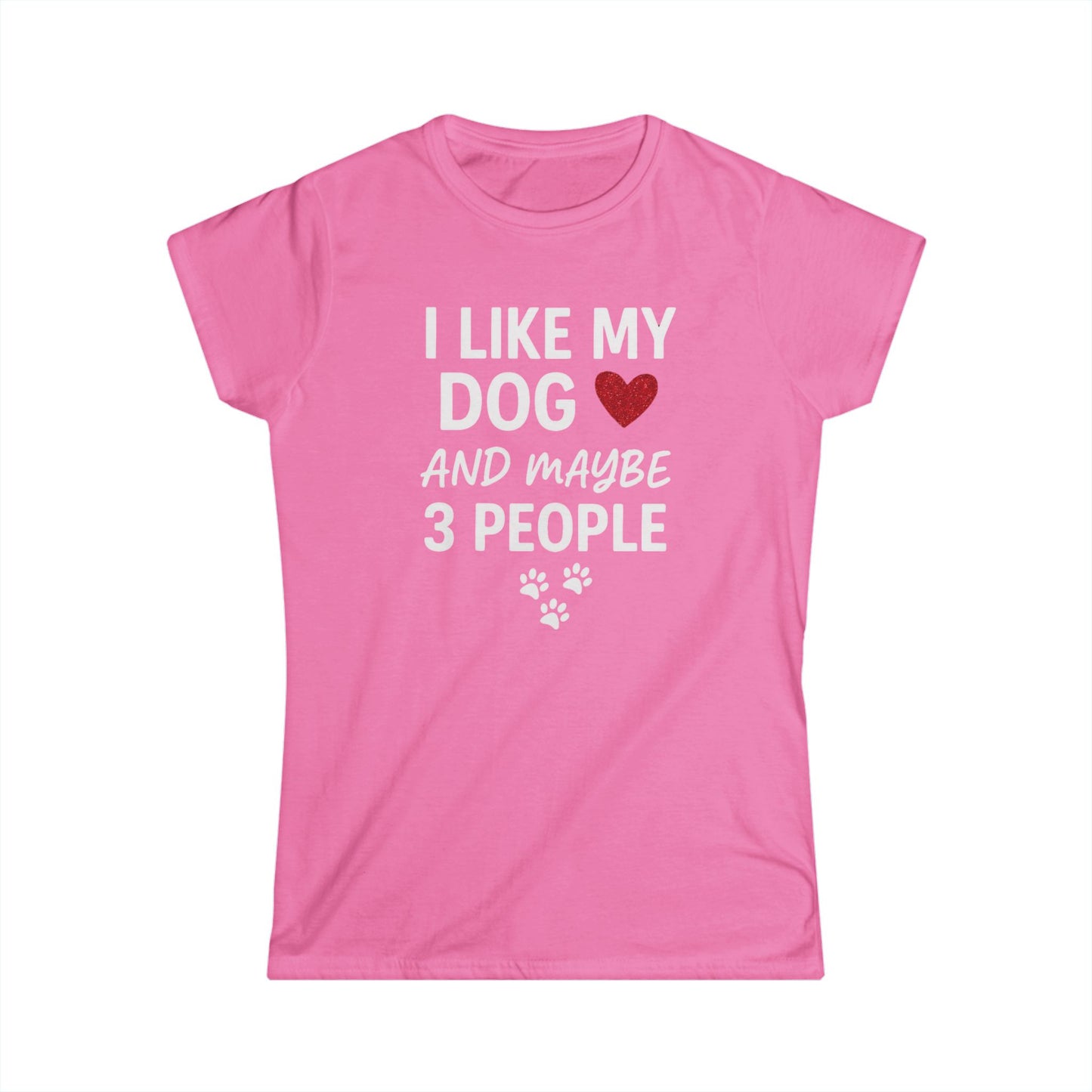 I Like My Dog Softstyle Tee - Fun Casual T-Shirt for Dog Lovers