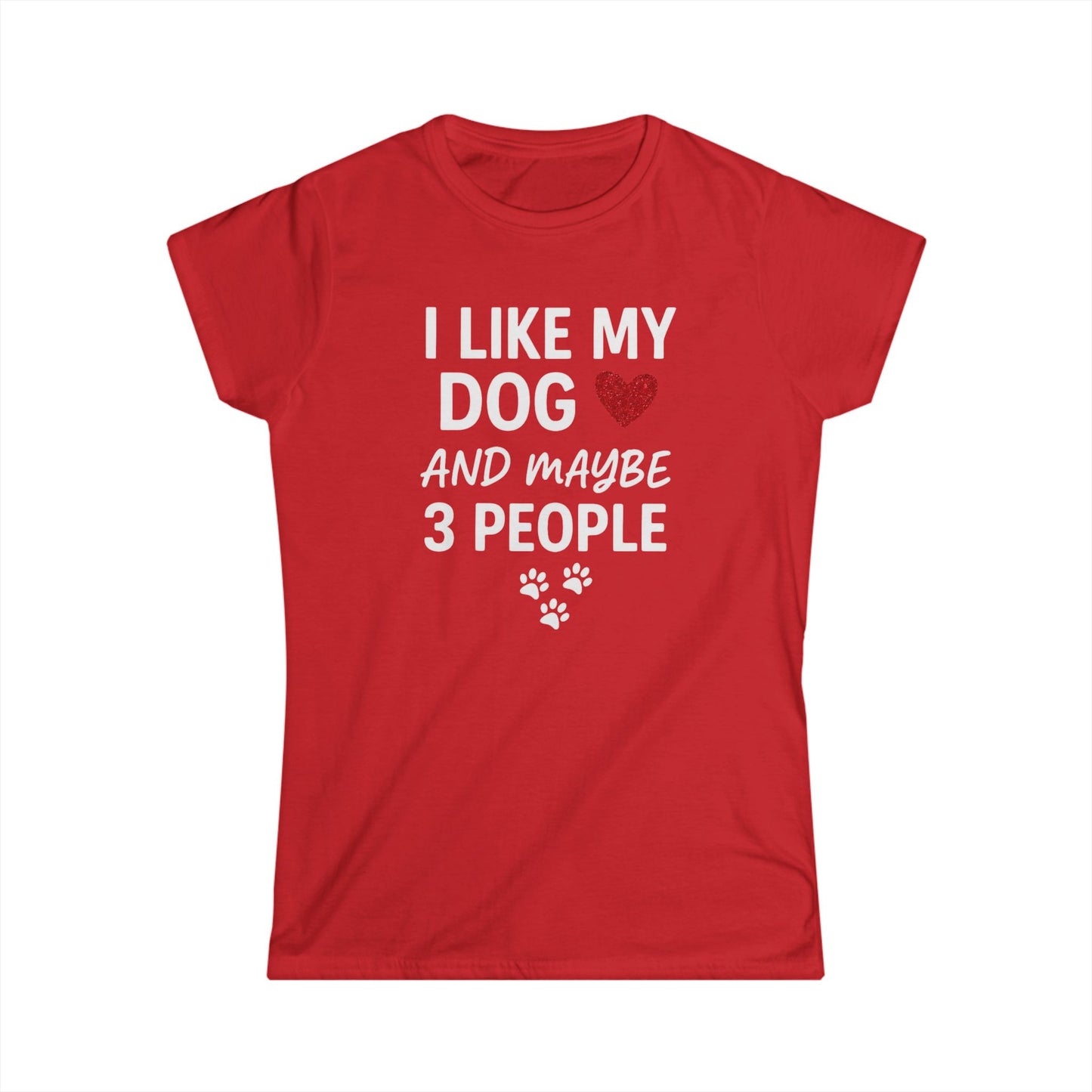 I Like My Dog Softstyle Tee - Fun Casual T-Shirt for Dog Lovers
