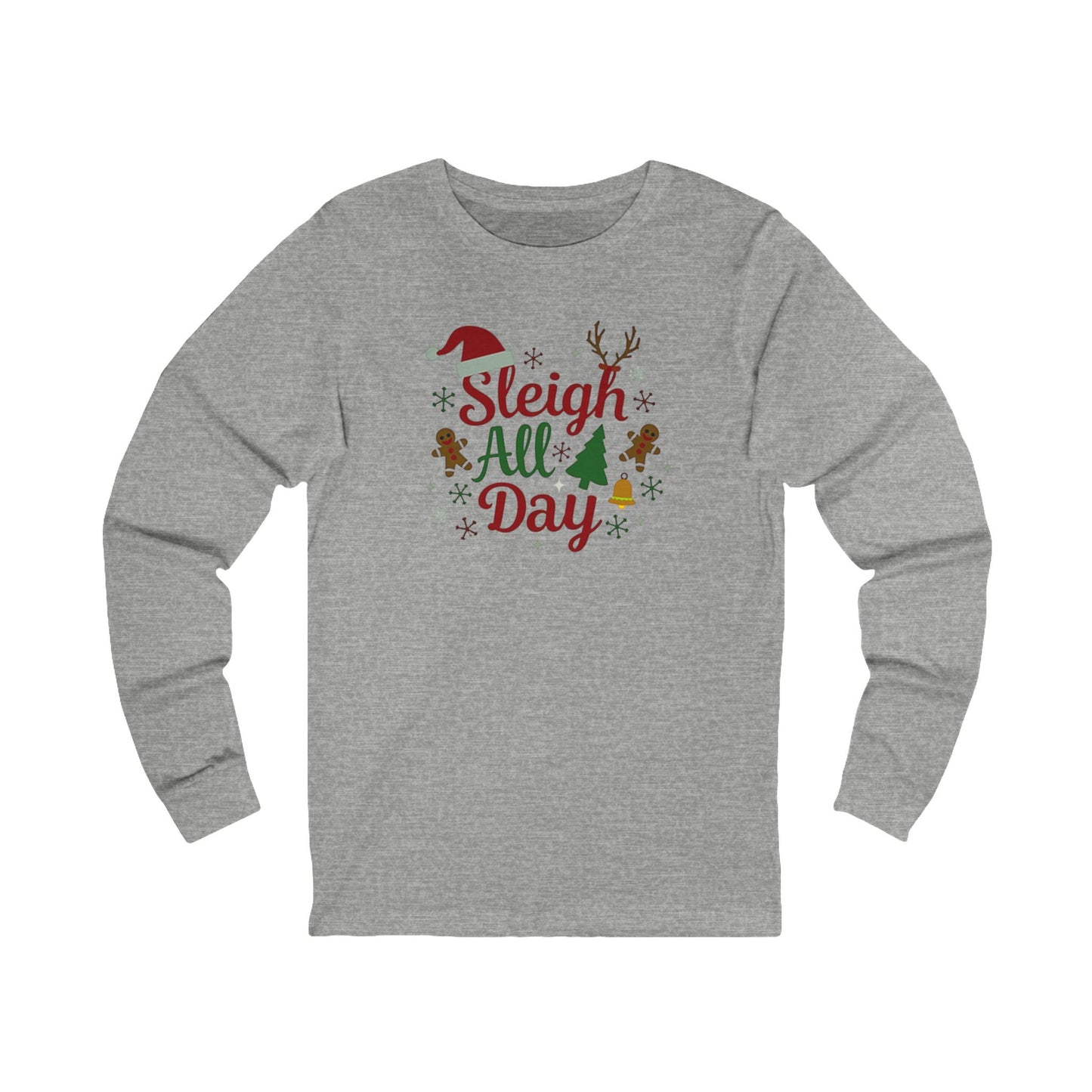 Sleigh All Day 2.0 Unisex Long Sleeve Tee