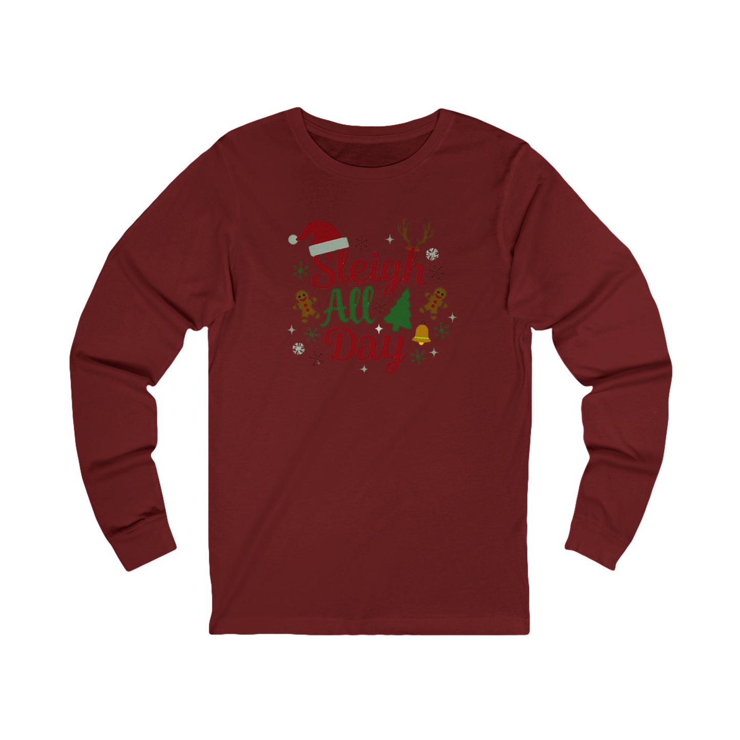 Sleigh All Day 2.0 Unisex Long Sleeve Tee