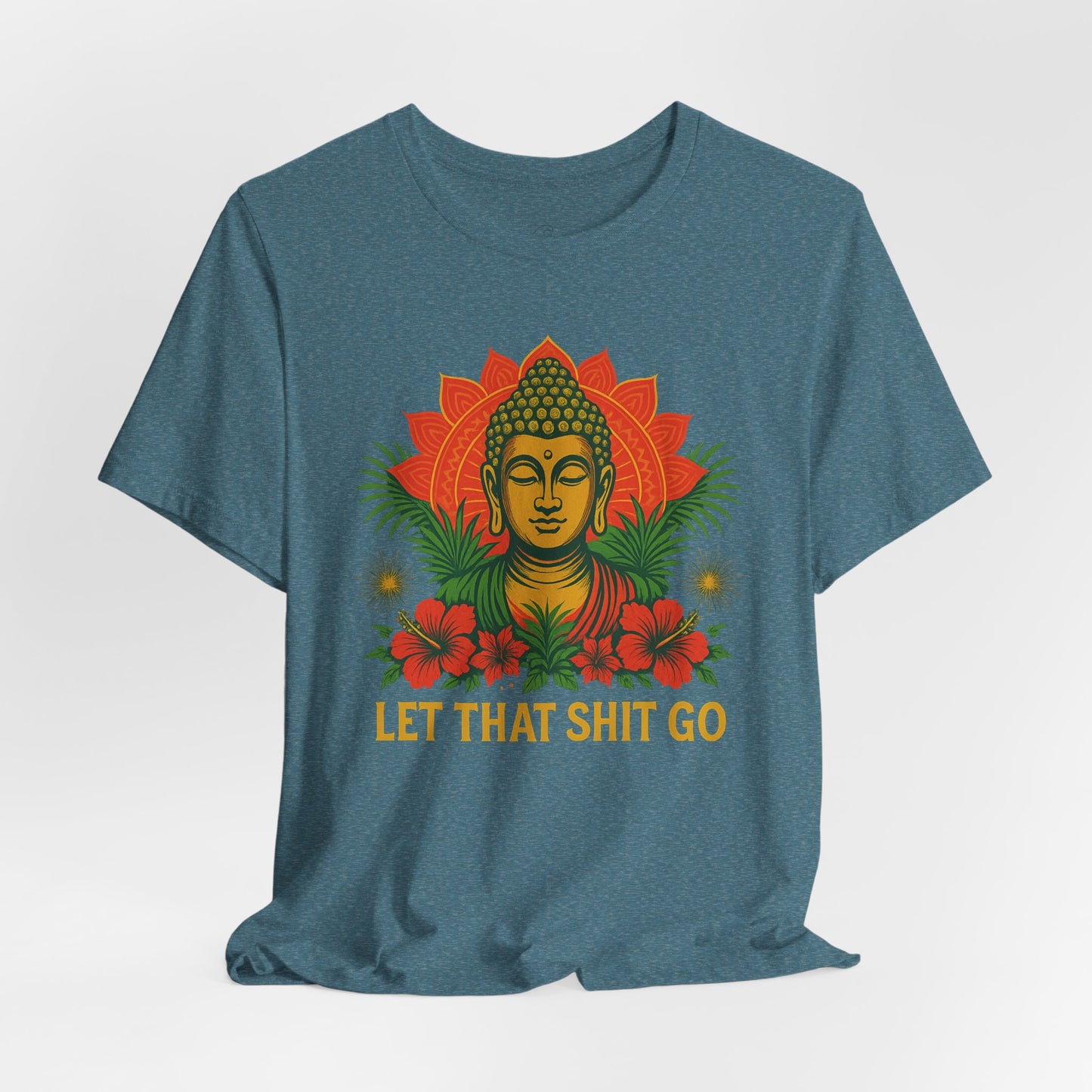 Buddha Says Chill Unisex Short Sleeve Tee