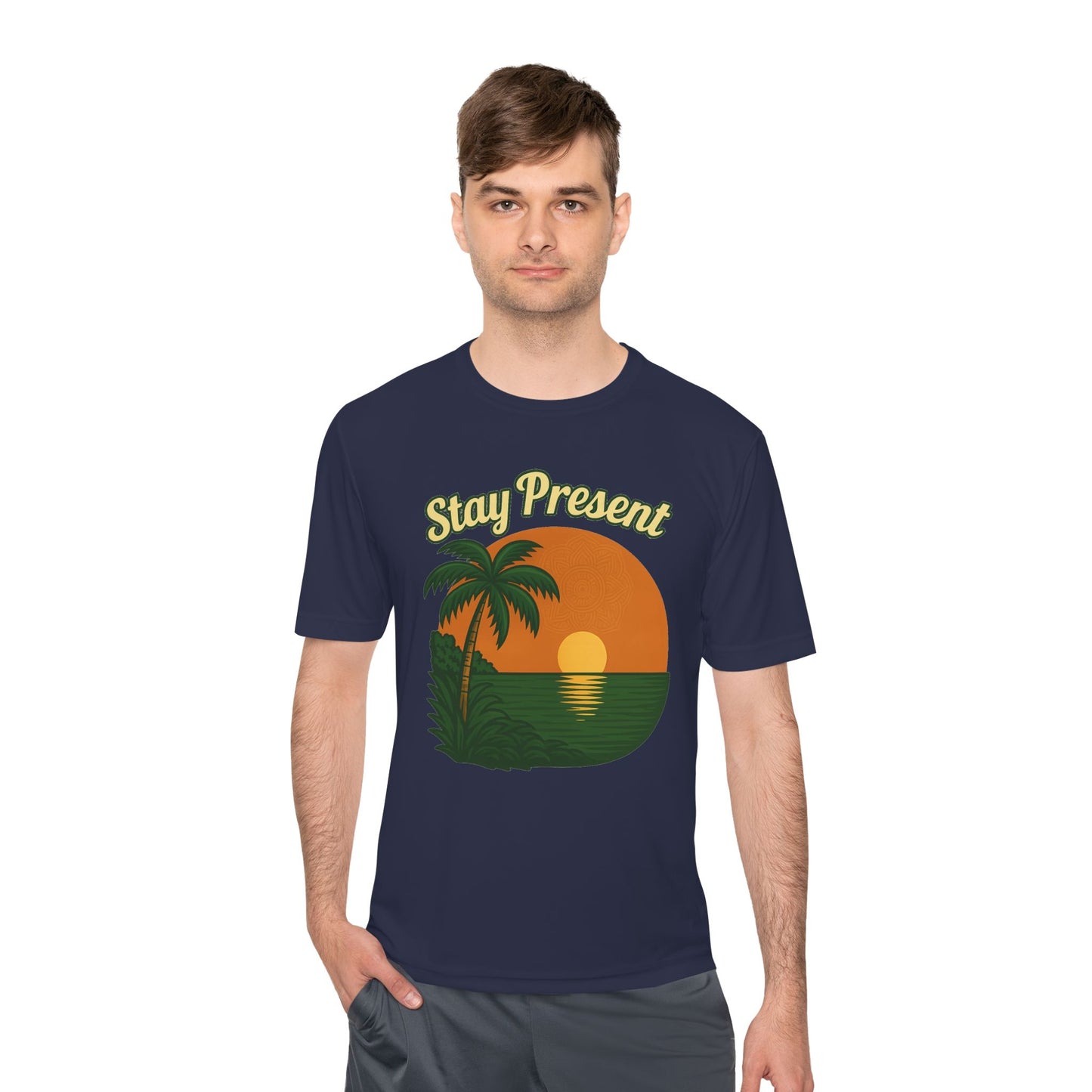 Stay Present Unisex Moisture Wicking (Dry-Fit)