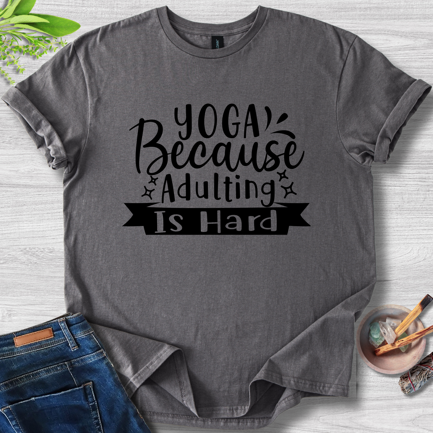 Yoga Because Adulting Is Hard Unisex Softstyle T-Shirt