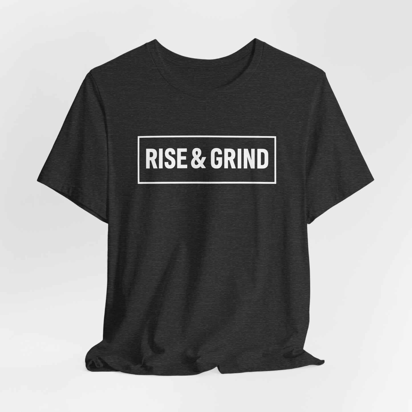 Rise & Grind Unisex Short Sleeve Tee