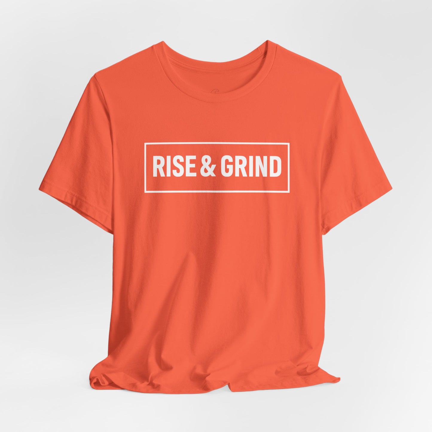 Rise & Grind Unisex Short Sleeve Tee