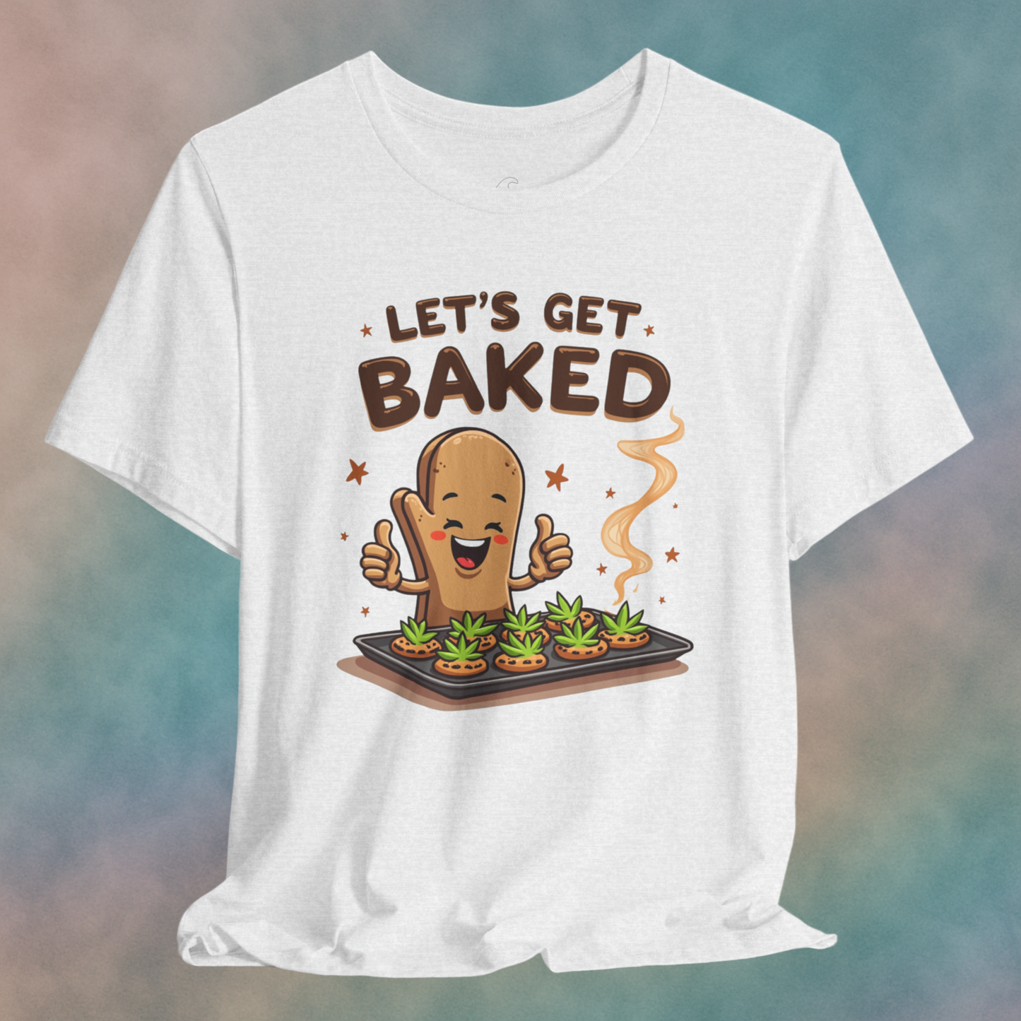 Let's Get Baked Unisex Short Sleeve Tee