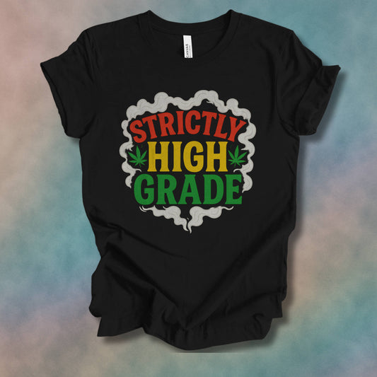 Strictly High Grade Unisex Short Sleeve Tee