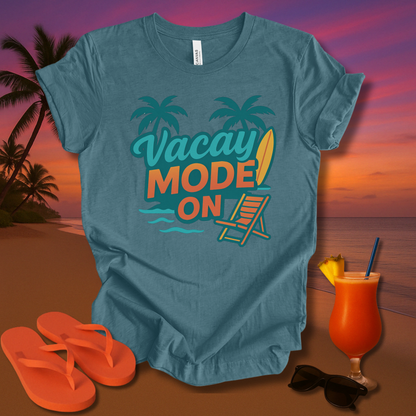 Vacay Mode On Unisex Short Sleeve Tee