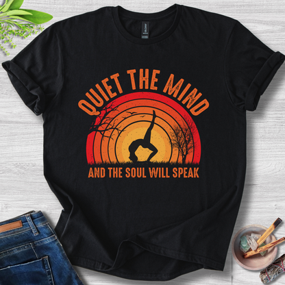 Quiet The Mind T-Shirt