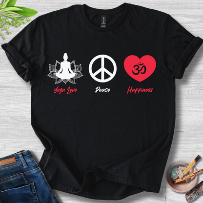 Yoga · Peace · Happiness T-Shirt
