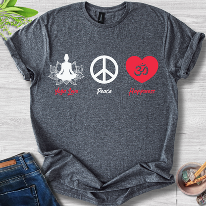 Yoga · Peace · Happiness T-Shirt