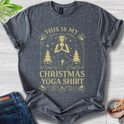 This Is My Christmas Yoga T-Shirt