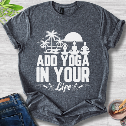 Add Yoga In Your Life Unisex Softstyle T-Shirt