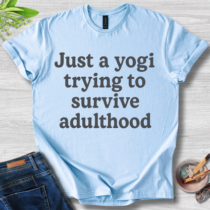 Yogi in Survival Mode T-Shirt