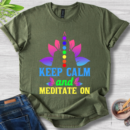 Keep Calm and Meditate On T-Shirt