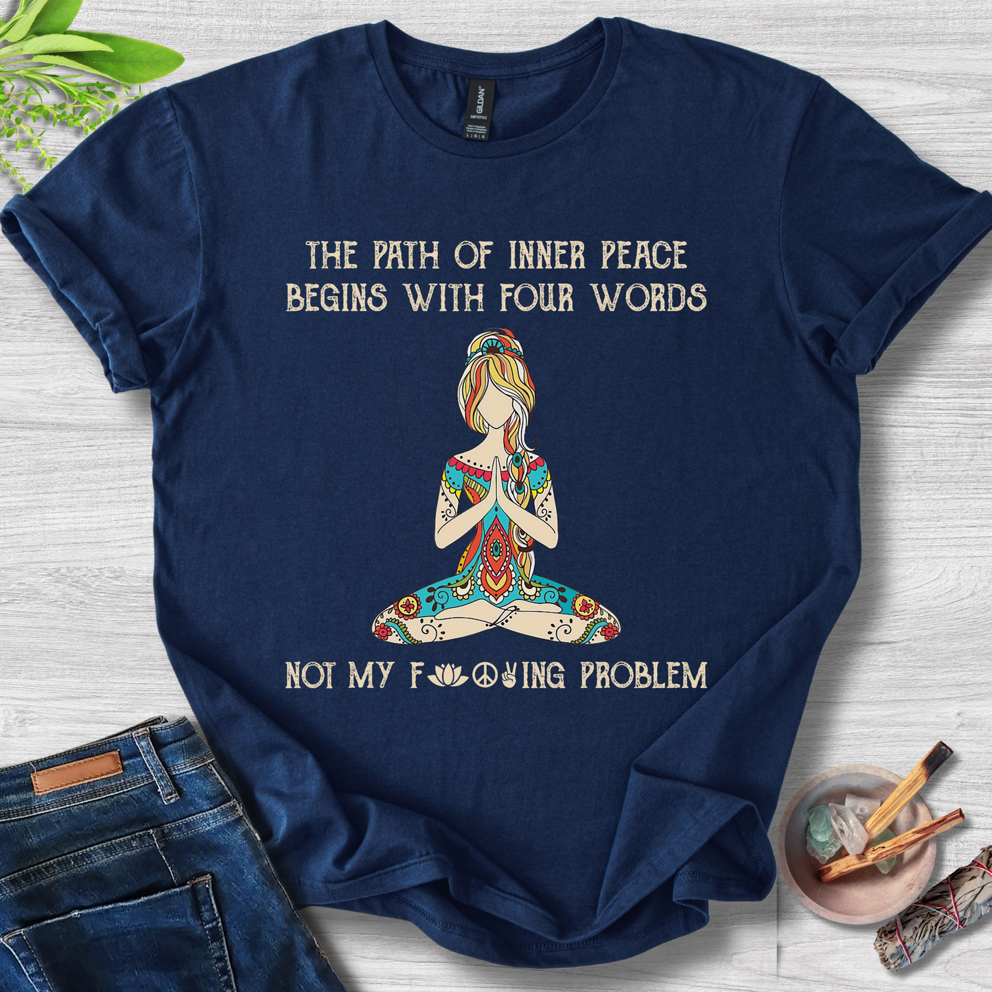 Not My Problem T-Shirt