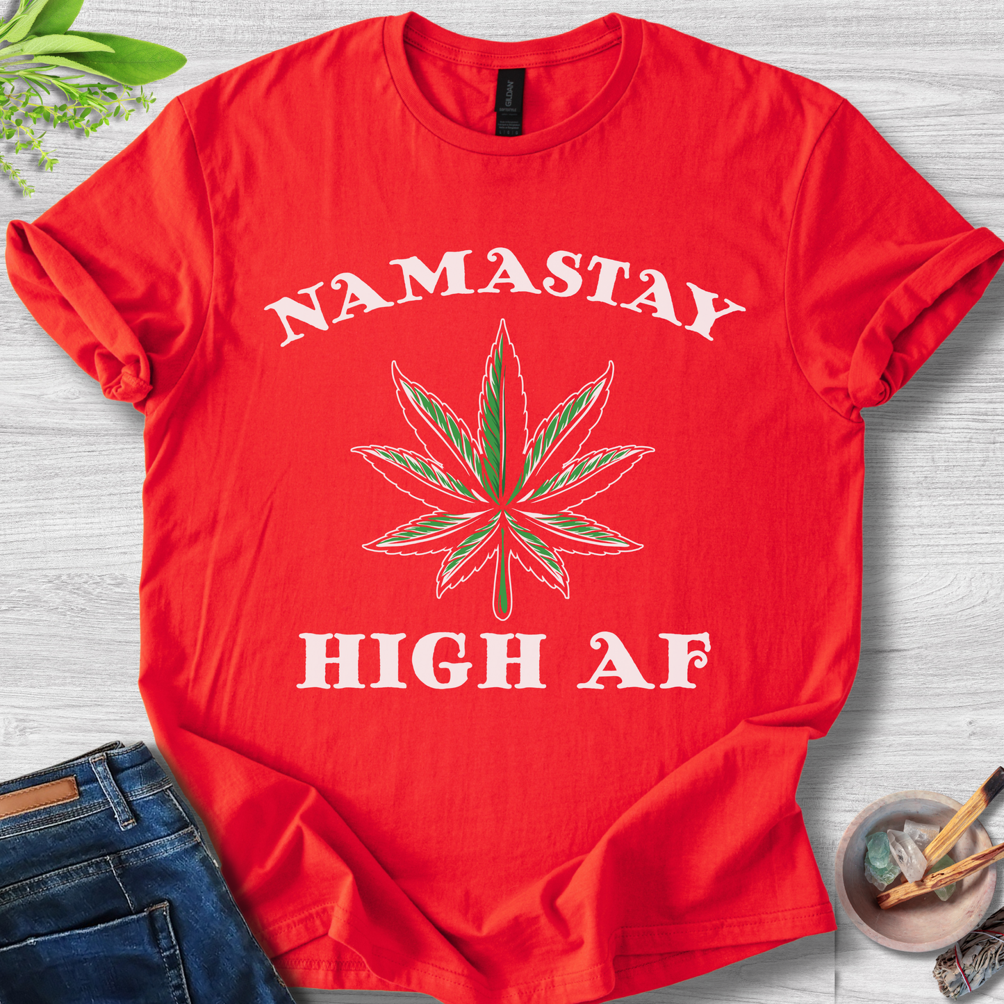 Namaste High AF T-Shirt