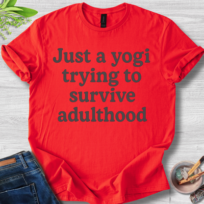 Yogi in Survival Mode T-Shirt
