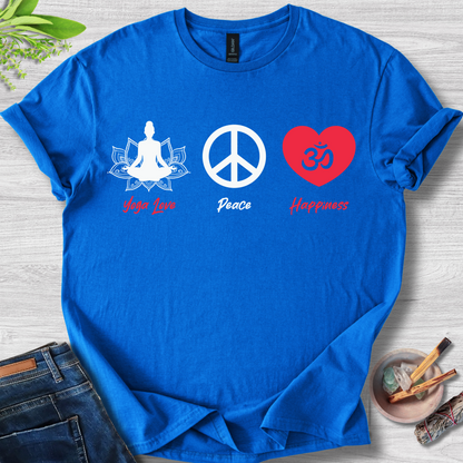 Yoga · Peace · Happiness T-Shirt