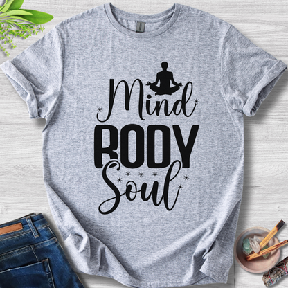 Mind Body Soul T-Shirt