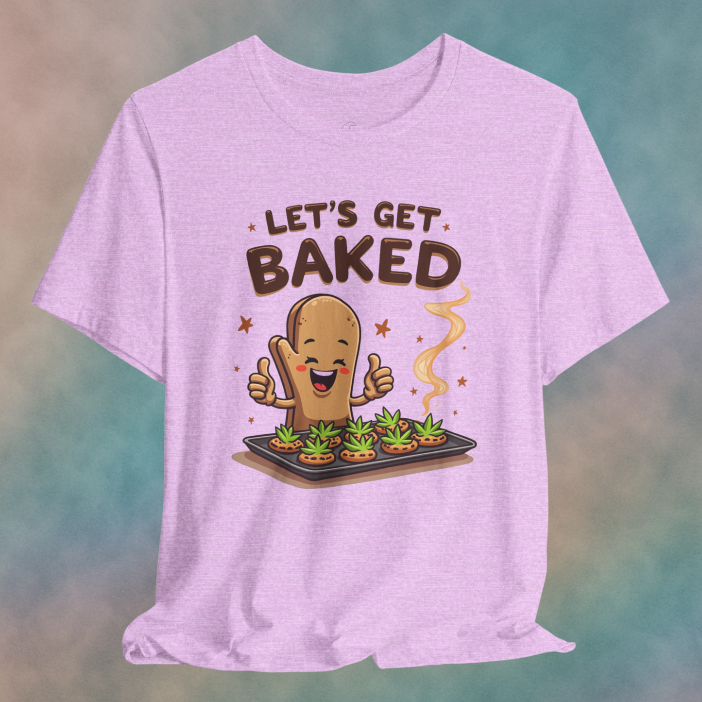 Let's Get Baked Unisex Short Sleeve Tee